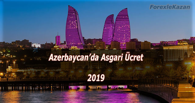 Azerbaycan'da asgari ücret oranları